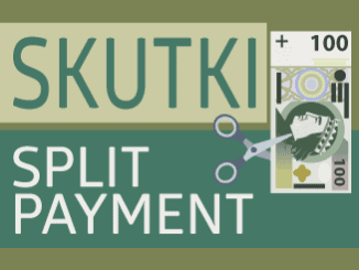 Jakie skutki przyniesie split payment?